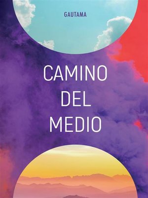 cover image of Camino del Medio